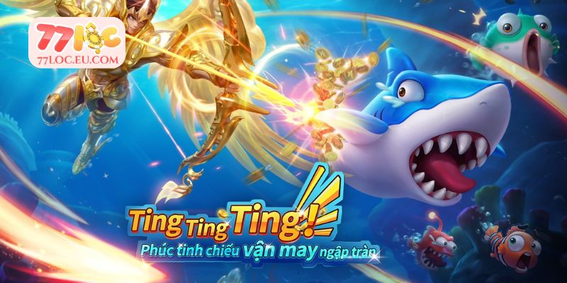 Sơ lược về bắn cá vàng trực tuyến 77LOC