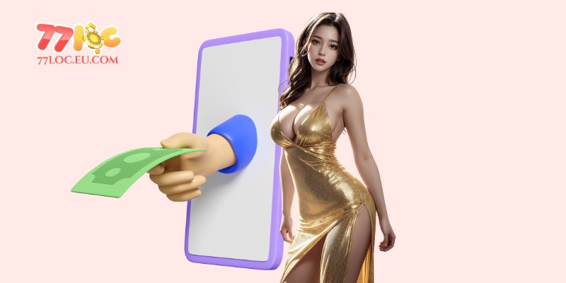 Hướng dẫn cách rút tiền 77LOC đơn giản
